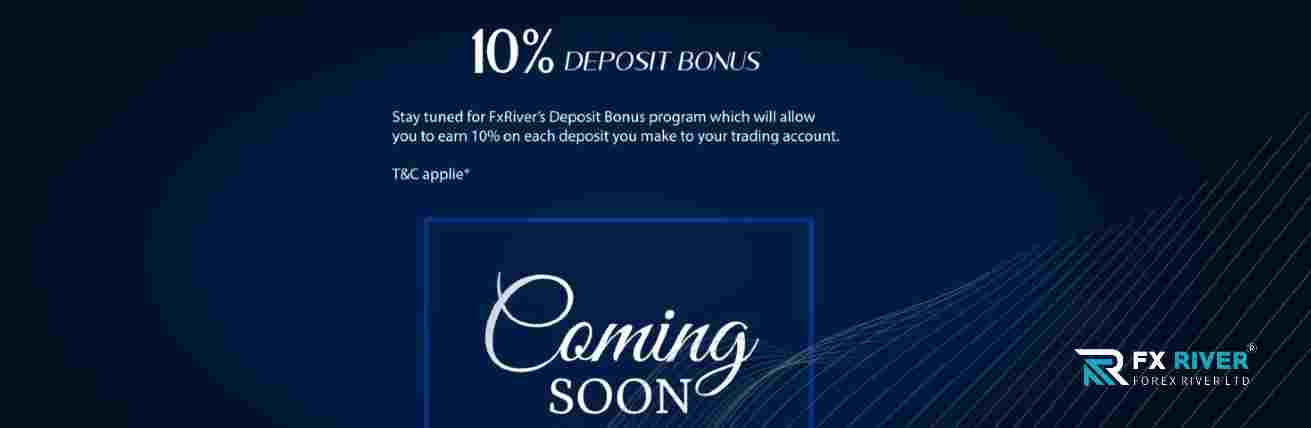 10% Deposit Bonus – FxRiver