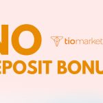 0 No Deposit Bonus – TIOMarkets