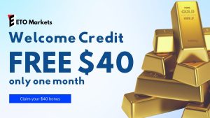 ETO Markets Free $40 Welcome Credit