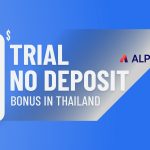  Free Bonus for Traders in Thailand – ALPFOREX