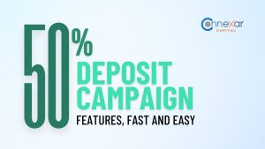 ConneXar Capital 50% Deposit Campaign